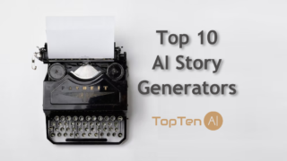 Top 10 AI Story Generators for Creative Writing