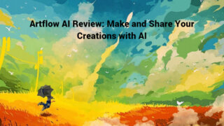 Artflow AI Review: Make and Share Your Creations with AI