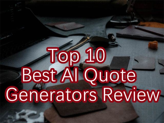 Top 10 Best AI Quote Generators Review