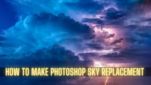 Photoshop Sky Replacement