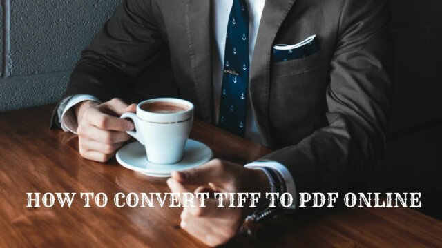 CONVERT TIFF TO PDF ONLINE