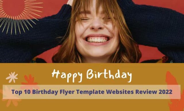 Top 10 Birthday Flyer Template Websites Review