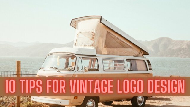 10 Tips for Vintage Logo Design